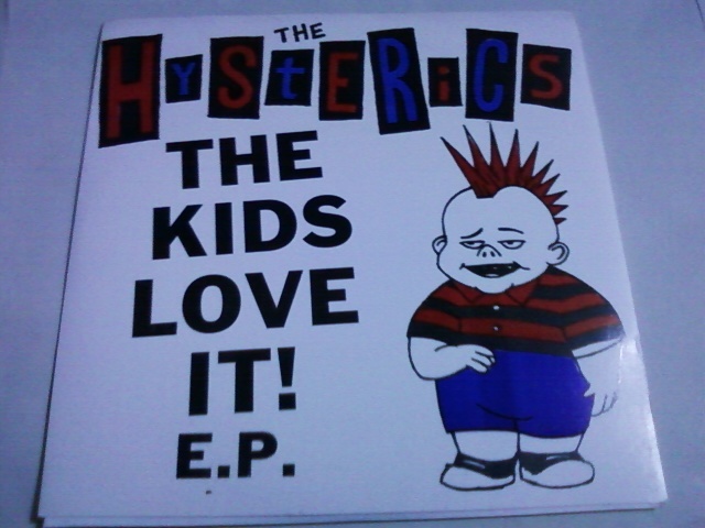 The Hysterics - The Kids Love It! EP拍卖