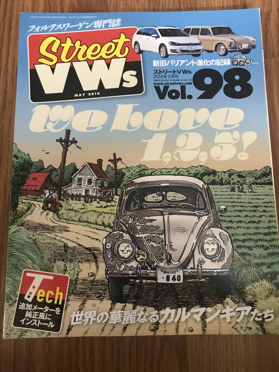 l06-18/ ストリートVWs Vol 98 フォルックスワーゲン専門誌 2014年5月号 WE LOVE 1・2・3!拍卖