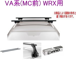 送料無料!INNO キャリアセット スクエアベース スバル VA系(MC前) WRX用 【INSUT/K873/INB127BK】拍卖