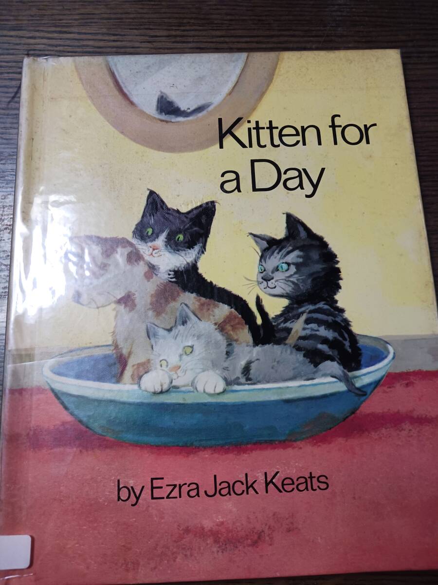 Kitten for a Day by Ezra Jack Keats 910拍卖