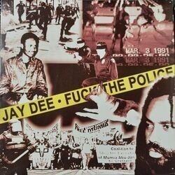 JAY DEE / FUCK THE POLICE拍卖