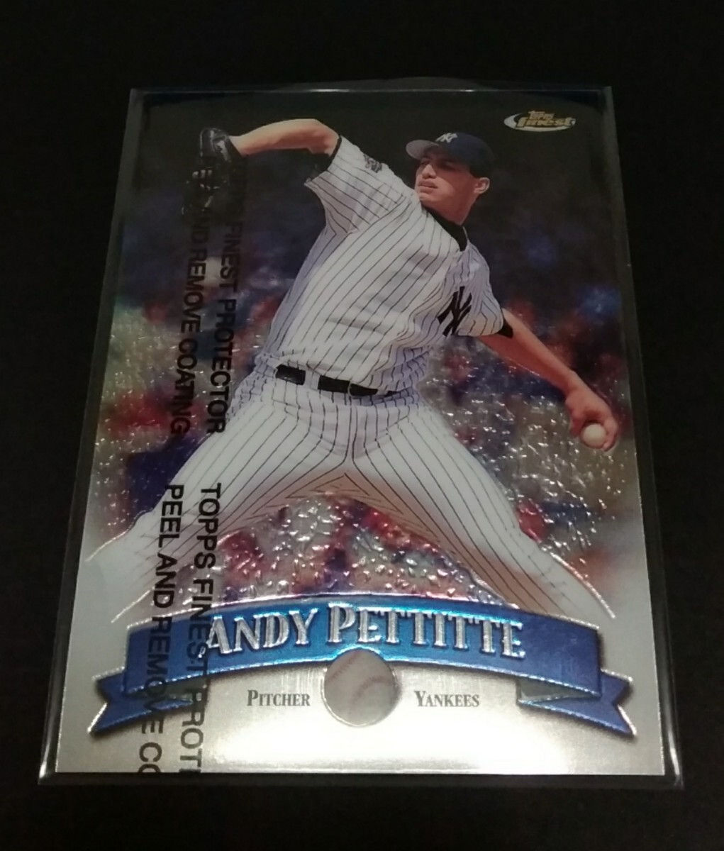 MLB 1998年topps finest アンディ・ペティット(ヤンキース) No,270。拍卖