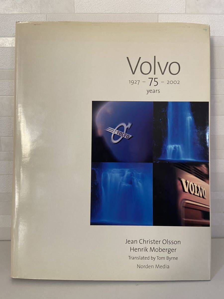 洋書 Volvo 1927-75-2002 ボルボ創立75周年記念歴史書拍卖