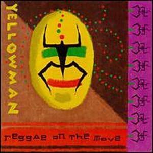 Reggae on the Move Yellowman 輸入盤CD拍卖