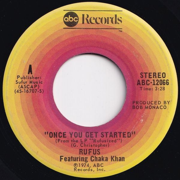 Rufus & Chaka Khan Once You Get Started / Rufusized ABC US ABC-12066 206734 SOUL FUNK ソウル ファンク レコード 7インチ 45拍卖