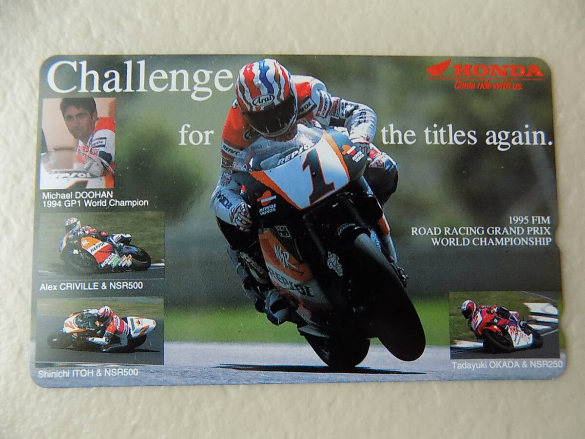 未使用★HONDA☆マイケル・ドゥーハン☆アレックス・クリヴィーレ☆伊藤真一☆岡田忠之☆GP1☆テレホンカード★拍卖