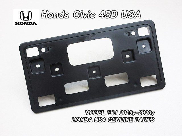 シビックFC1【HONDA】ホンダCIVICセダン純正ナンバープレートUSブラケット/USDM北米仕様4ドアUSAラインセンスプレート台座ステー海外拍卖