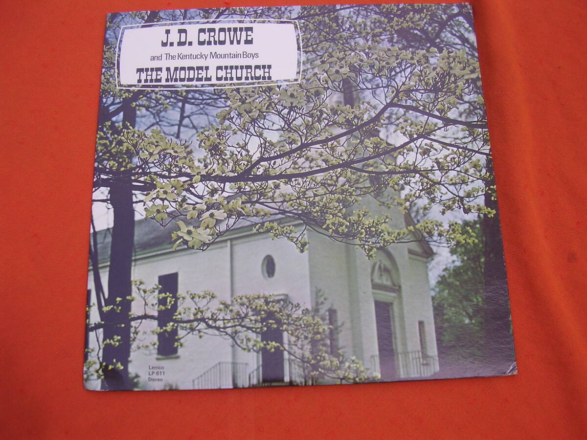 LP・US☆J.D. Crowe & The Kentucky Mountain Boys/THE MODEL CHURCH / J.D.クロウ拍卖