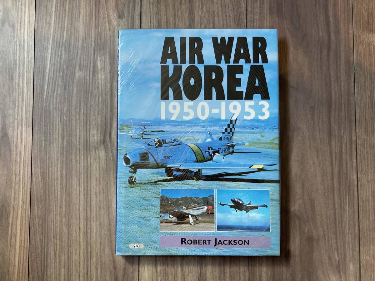 ★送料無料★朝鮮戦争 航空戦 AIR WAR KOREA 1950-1953 ROBERT JACKSON 洋書拍卖