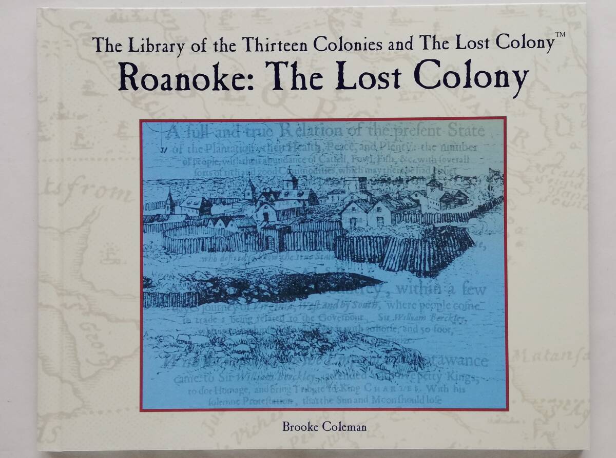 英語絵本 Roanoke : The Lost Colony ロアノーク アメリカ 植民地 謎 失踪拍卖