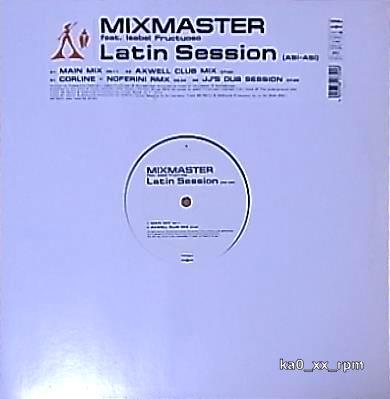 ★☆Mixmaster「Latin Session (Asi Asi)」☆★拍卖