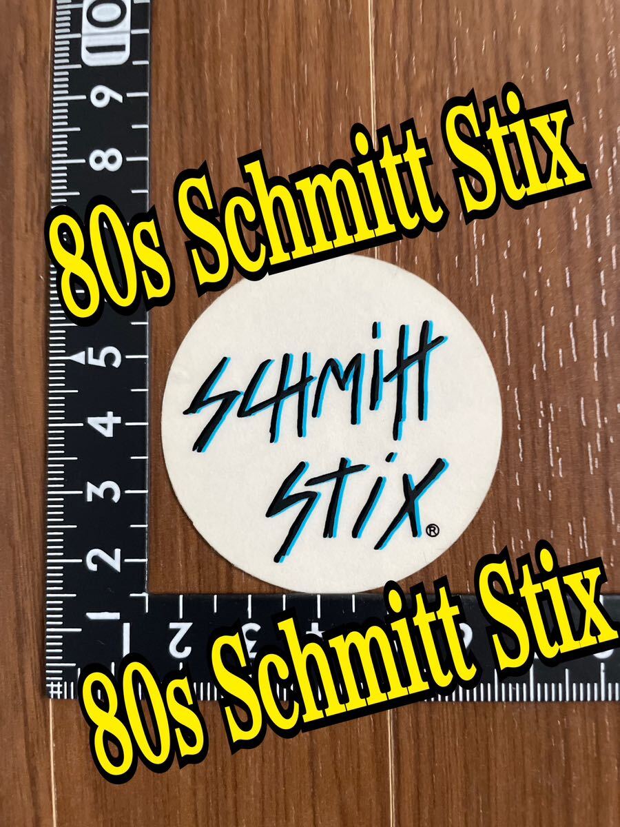 80s SCHMITT STIX 80年代 シュミットスティックス オリジナル ステッカー powell Santa Cruz dogtown Zorlac life`s a beach buttstain拍卖