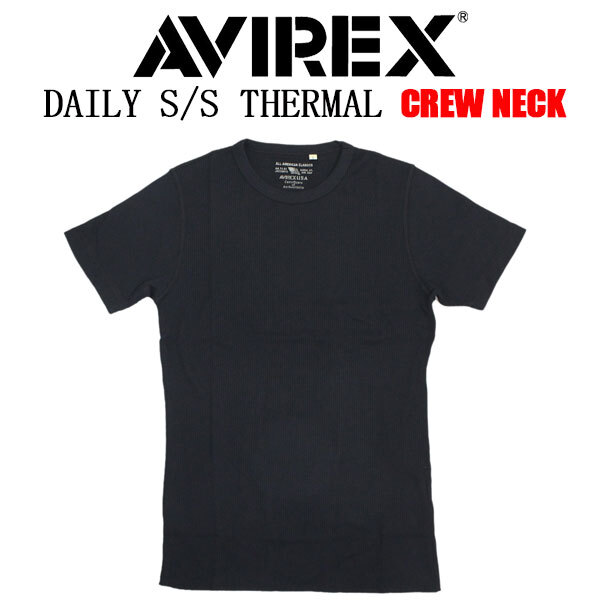 AVIREX(アヴィレックス) 2934013 6123509 DAILY S/S THERMAL C-NECK T-SHIRT デイリー サーマル クルーネック Tシャツ 半袖 010BLACK XL拍卖