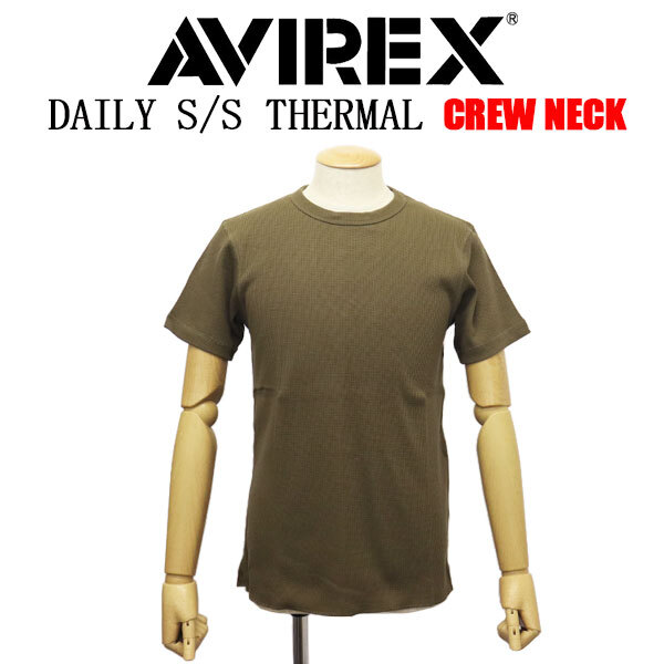 AVIREX(アヴィレックス) 2934013 6123509 DAILY S/S THERMAL C-NECK T-SHIRT デイリー サーマル クルーネック Tシャツ 半袖 310OLIVE M拍卖