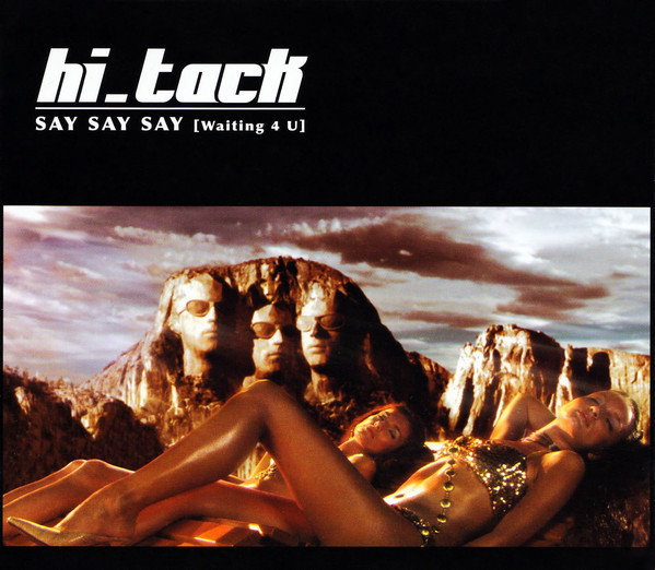 Hi_Tack「Say Say Say (Waiting 4 U)」(UK盤CDS)拍卖