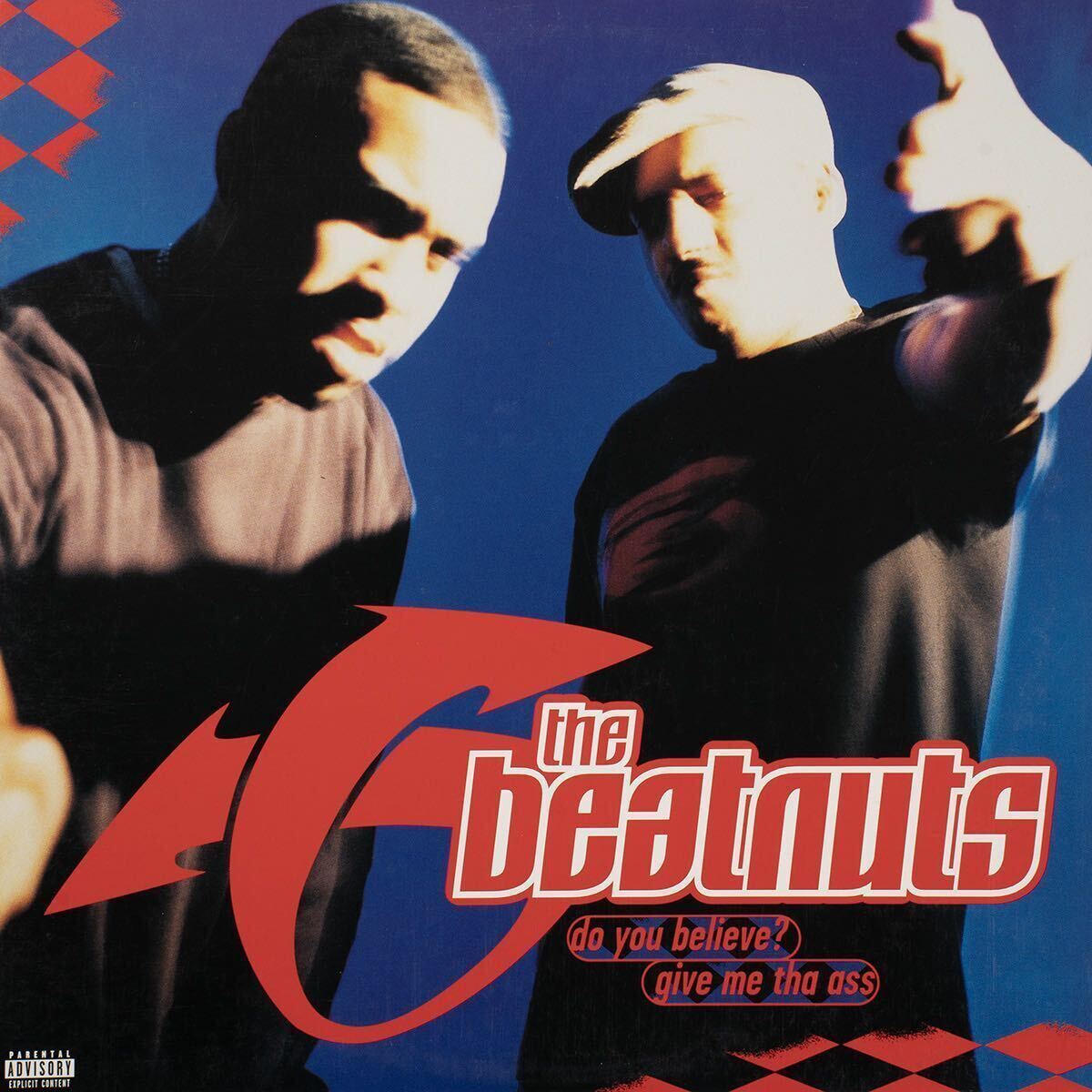 The Beatnuts Do You Believe ? / Give Me The Ass レコード拍卖