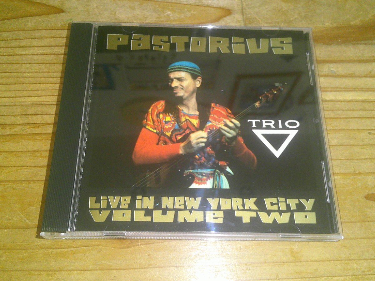 CD:PASTORIUS LIVE IN NEWYORK CITY VOLUME TWO ジャコ・パストリアス Jaco Pastorius 拍卖