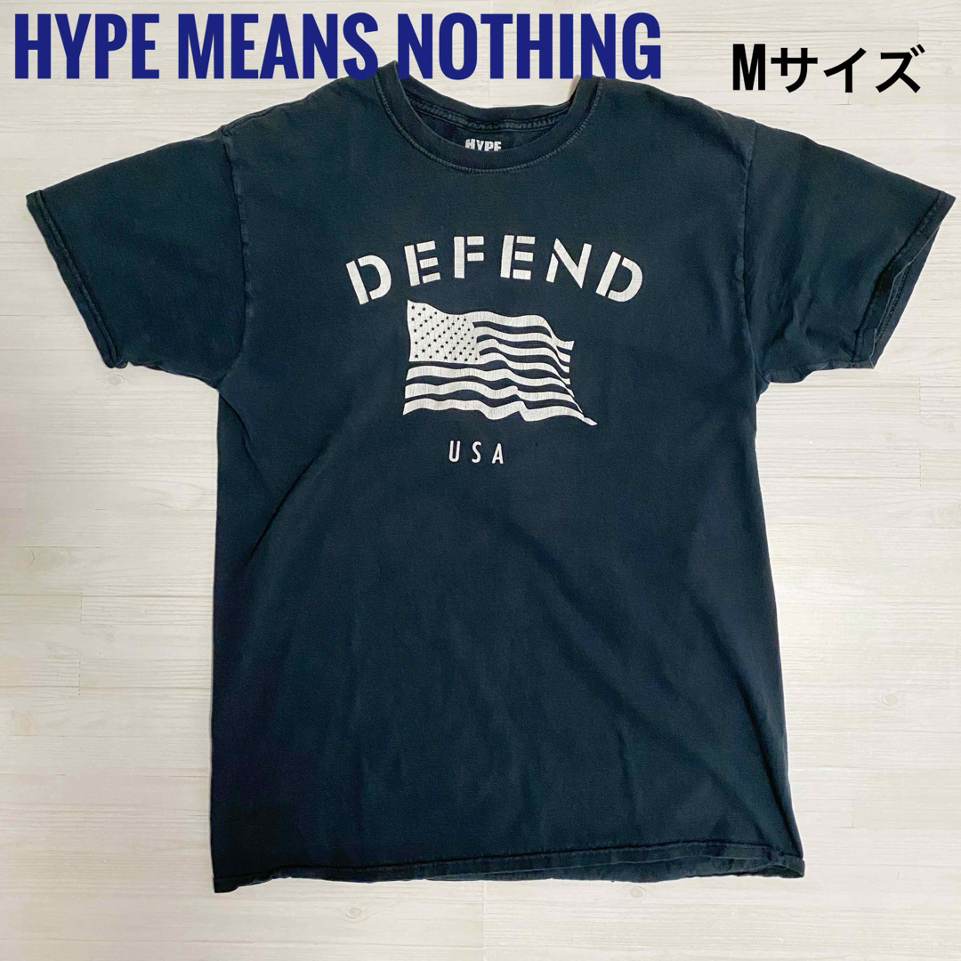 ハイプミーンズナッシング Tシャツ Mサイズ メンズ レディース拍卖