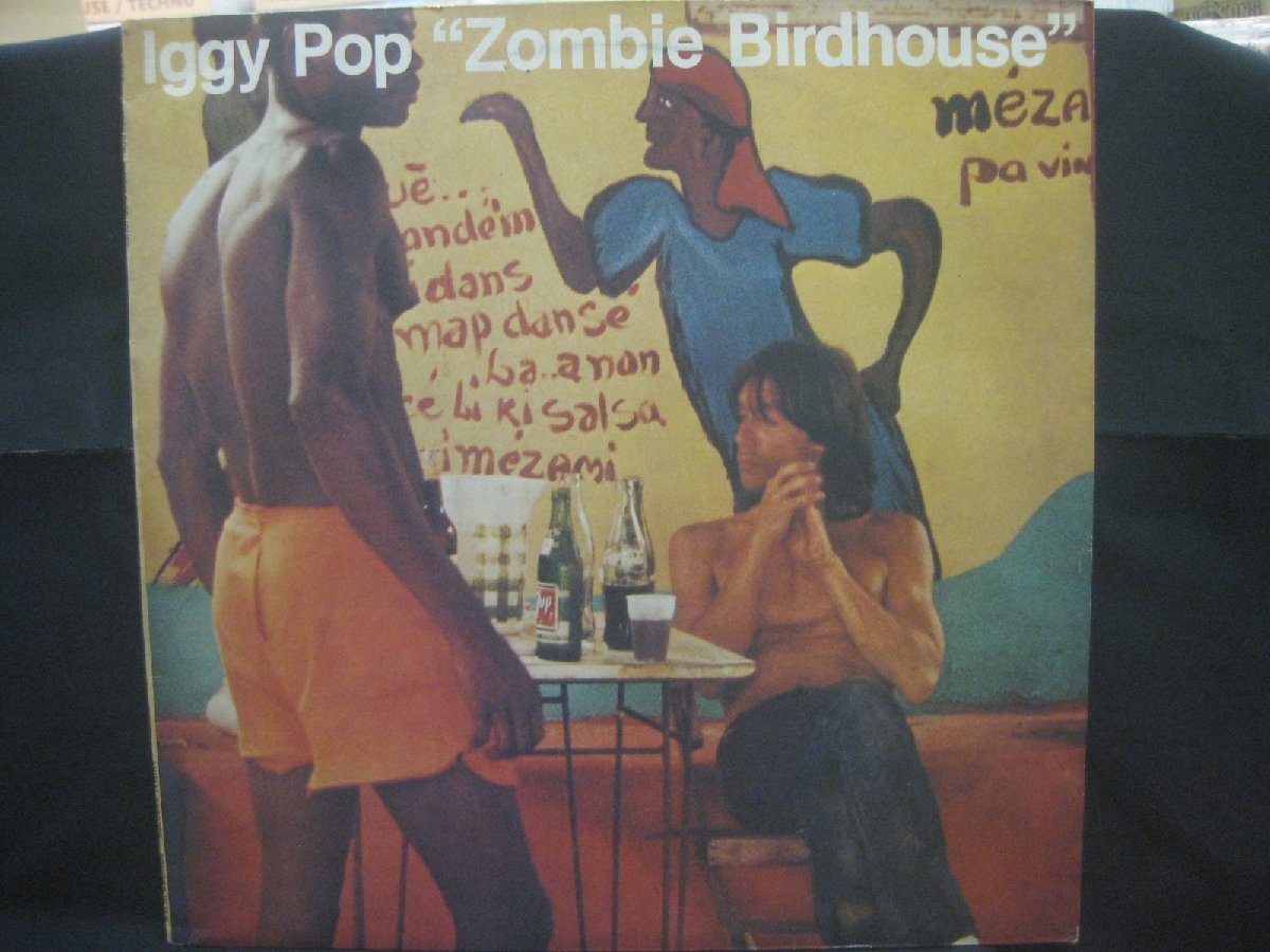 イギー・ポップ / Iggy Pop / Zombie Birdhouse ◆LP8966NO GRPP◆LP拍卖