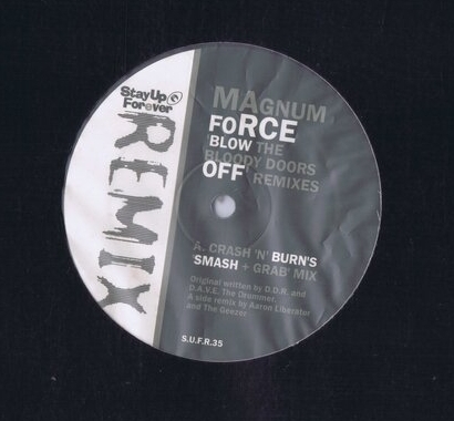 盤質良好 UK盤 12inch Magnum Force / Blow The Bloody Door Off Remixes S.U.F.R.35拍卖