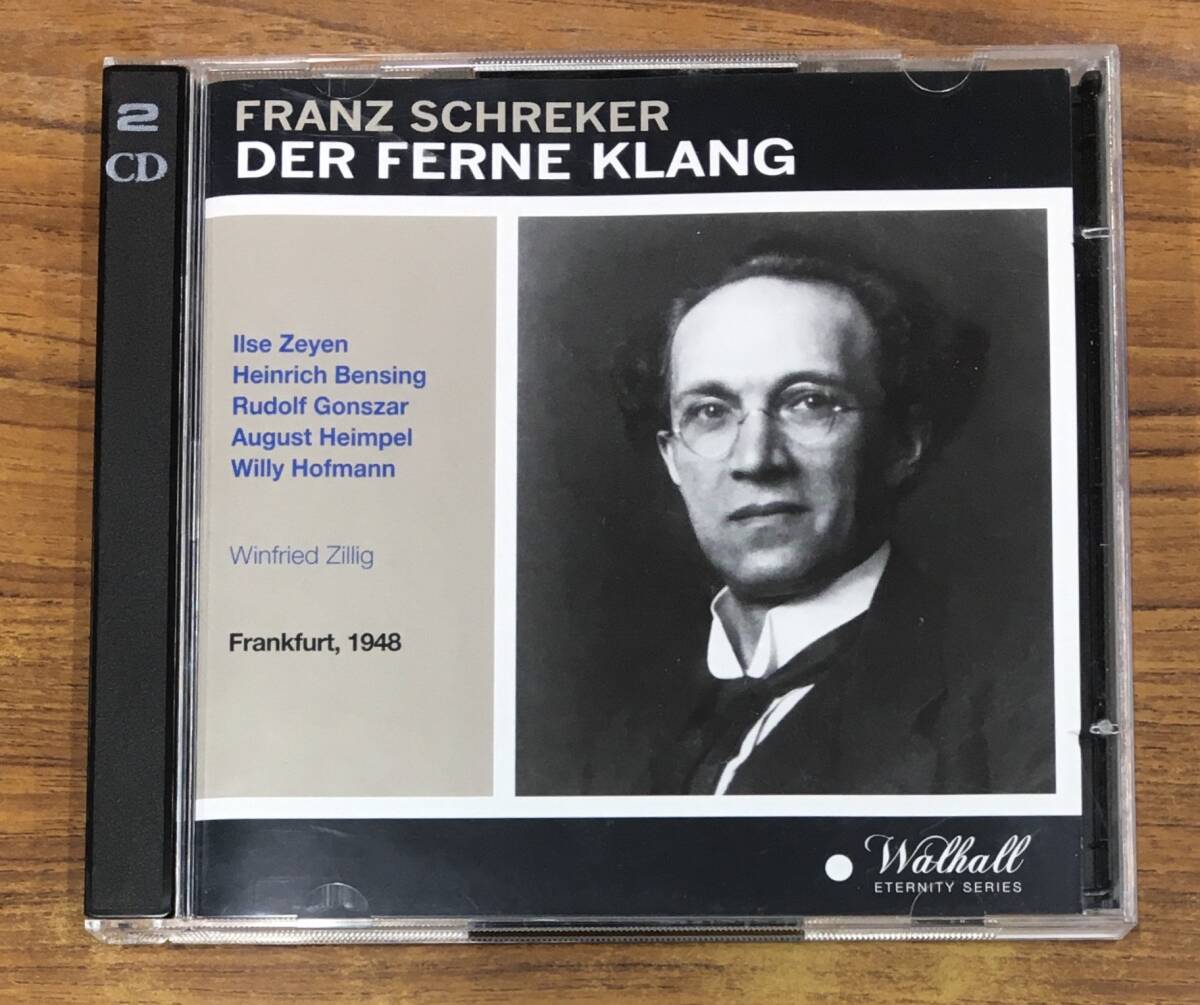 フランツ・シュレーカー: 歌劇 はるかなる響き - ヴィンフリート・ツィリヒ フランクフルト放送響 輸入盤 2CD …h-2844 WLCD0374 Walhall拍卖