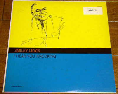 Smiley Lewis - I Hear You Knocking - 国内盤 LP レコード / The Bells Are Ringing,Blue Monday,Bumpity Bump,One Night,JAPAN,1978年拍卖