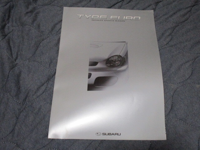 2002年1月発行インプレッサスポーツワゴン・タイプユーロのカタログ拍卖