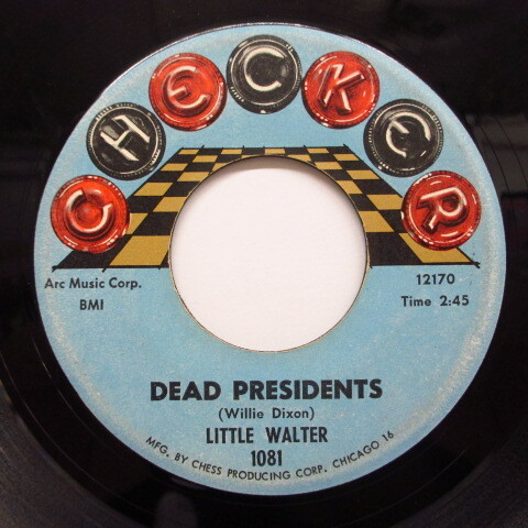 LITTLE WALTER()-Dead Presidents (2nd Press)拍卖