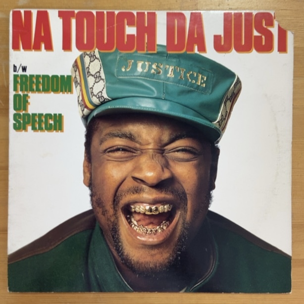 JUST-ICE NA TOUCH DA JUST / FREEDOM OF SPEECH '88 12インチ シングル拍卖