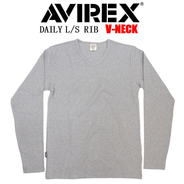 AVIREX(アヴィレックス) 5930005 DAILY L/S RIB V-NECK T-SHIRT デイリー リブ Vネック ロングTシャツ 長袖 020GREY S拍卖
