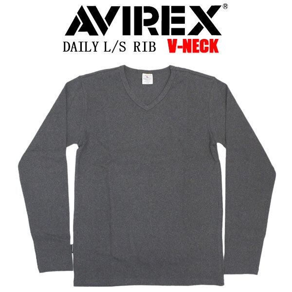 AVIREX(アヴィレックス) 5930005 DAILY L/S RIB V-NECK T-SHIRT デイリー リブ Vネック ロングTシャツ 長袖 410CHARCOAL M拍卖