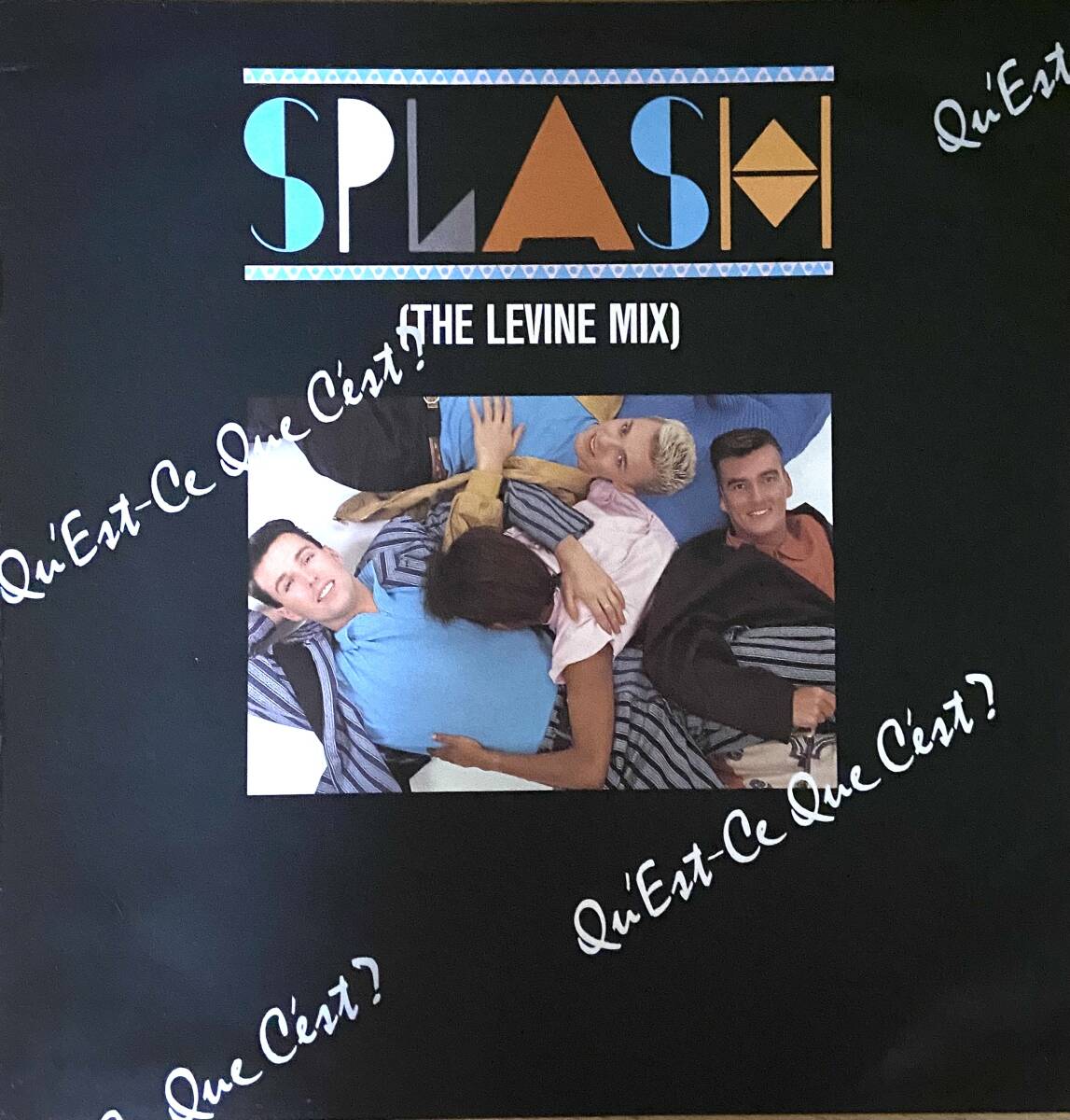 PWL.廃盤/SPLASH-Qu’est-CE QUE C’EST?(IAN LEVIN NEW MEGA MIX)/のHi-NRG 12インチ.レコード。イアン.リーヴェンのリミックス。希少盤。拍卖