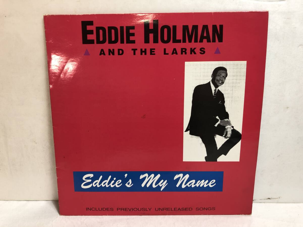 40706S UK盤 12inch LP★EDDIE HOLMAN AND THE LARKS/EDDIE'S MY NAME★GSLP 31拍卖