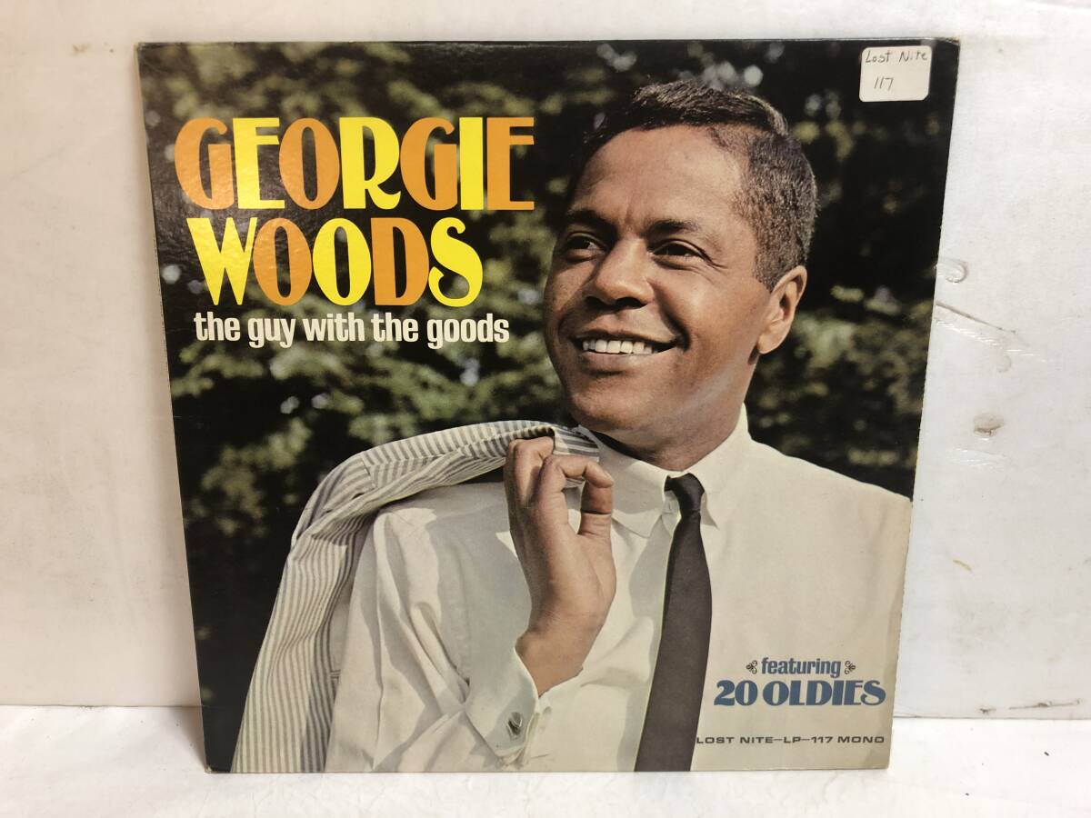40714S 輸入盤 12inch LP★GEORGIE WOODS FEATURING 20 OLDIES/THE GUY WITH THE GOODS★LP-117拍卖