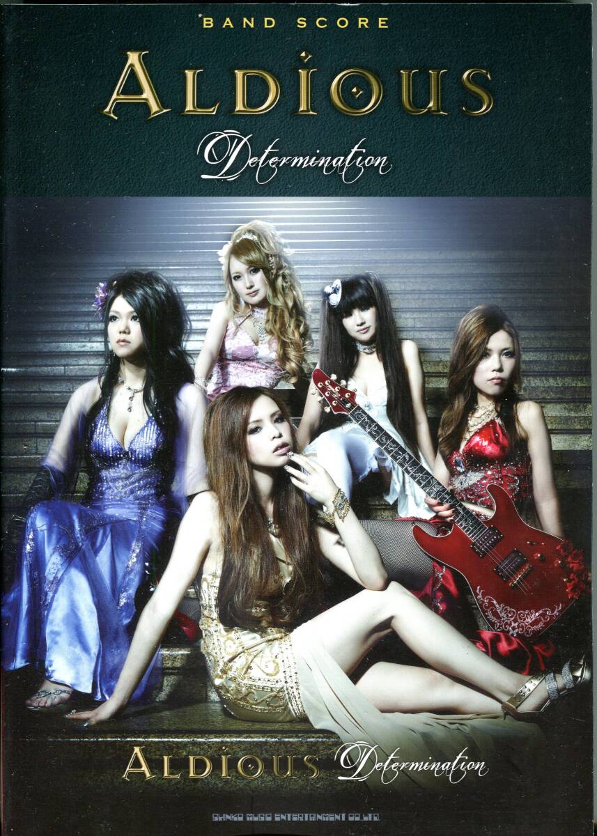 Aldious - Determination 絶版バンドスコア Mermaid , Spirit Black , Defended Desire , 灰の雪 , Carry Out! , 夜想曲拍卖