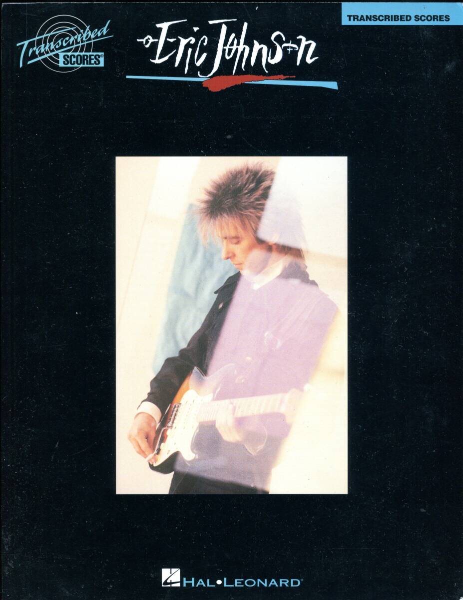 Eric Johnson - エリック・ジョンソン Tones トーンズ 絶版バンドスコア Bristol Shore , Zap , Emerald Eyes , Victory拍卖