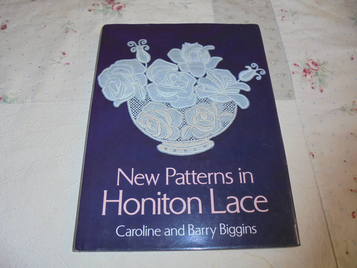 洋書 ホニトンレースパターン 30デザイン Honiton Lace 花 鳥 フルーツ ロッキングホース他拍卖