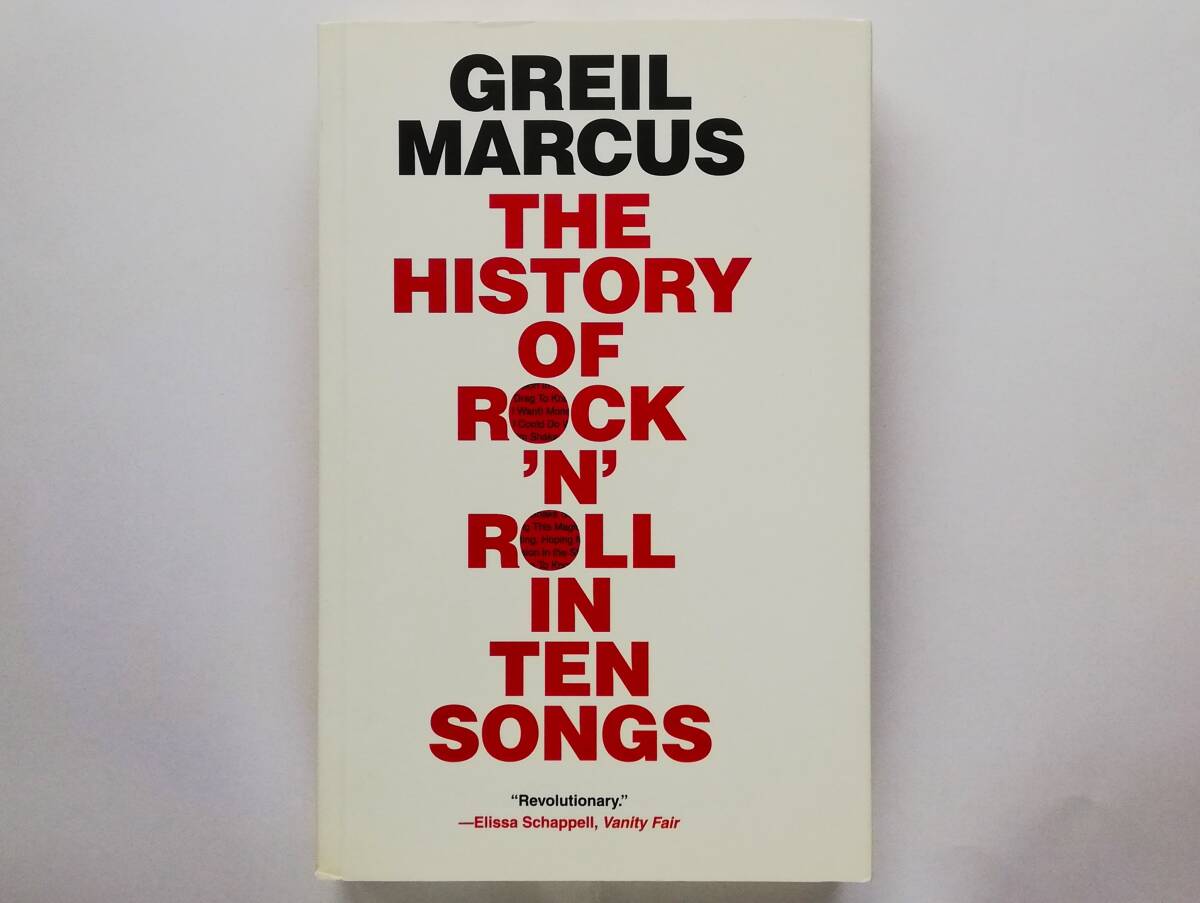 Greil Marcus / The History of Rock’n’Roll in Ten Songs グリール・マーカス拍卖