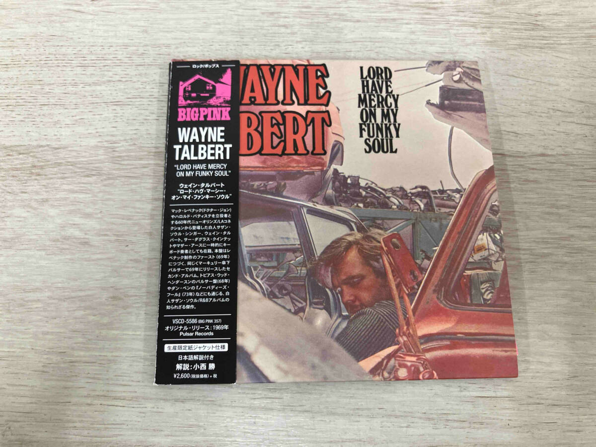 ウェイン・タルバート CD ロード・ハヴ・マーシー・オン・マイ・ファンキー・ソウル(紙ジャケット仕様)拍卖