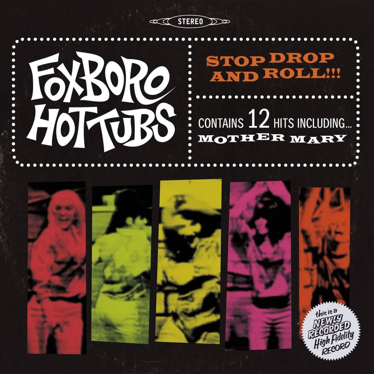 Stop Drop & Roll Foxboro Hot Tubs フォックスボロ・ホットタブス 輸入盤CD拍卖
