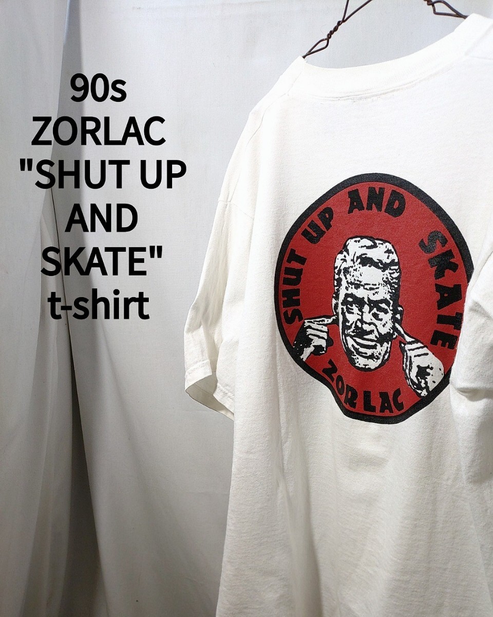 Vintage ZORLAC SHUT UP AND SKATE t-shirt 90s オールドスケート ゾーラック シャットアップ&スケート Tシャツ パスヘッド ビンテージ拍卖