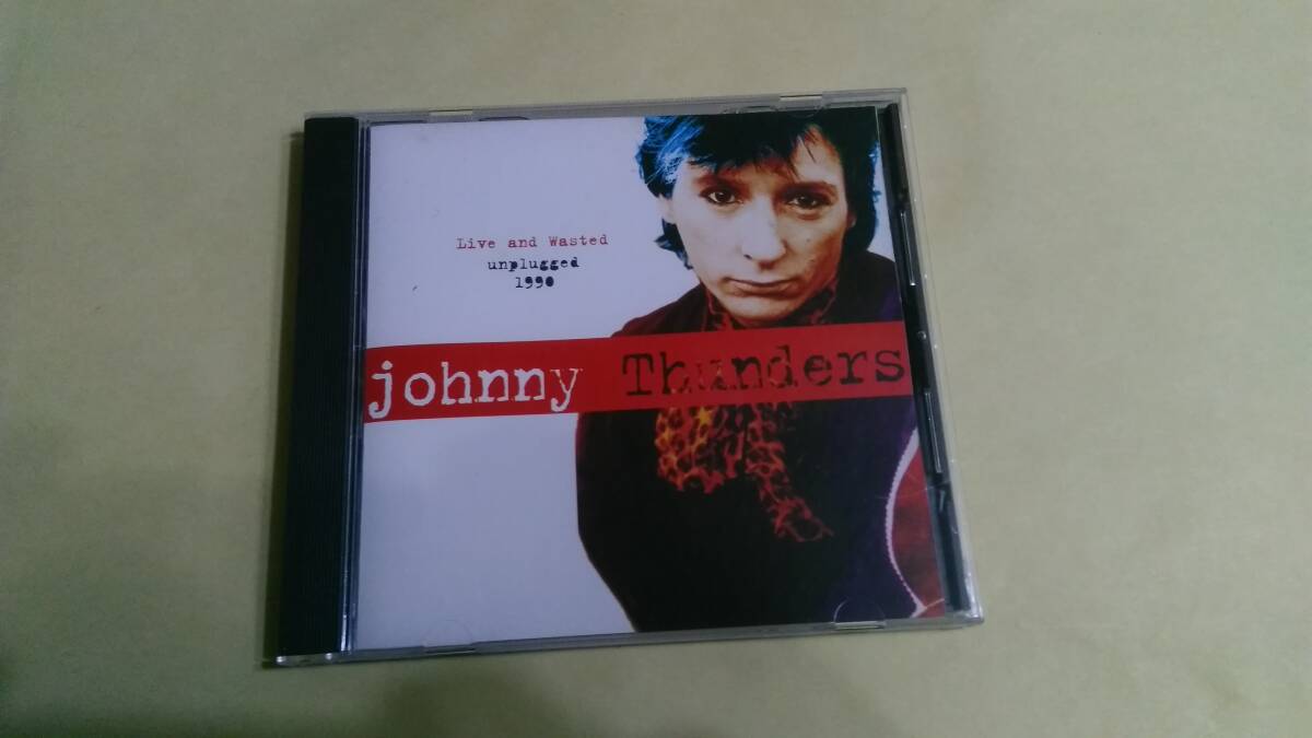 Johnny Thunders ‐ Live And Wasted - Unplugged 1990☆Vibrators New York Dolls Ramones Damned Buzzcocks Ruts Sham 69 Clash Eater 拍卖