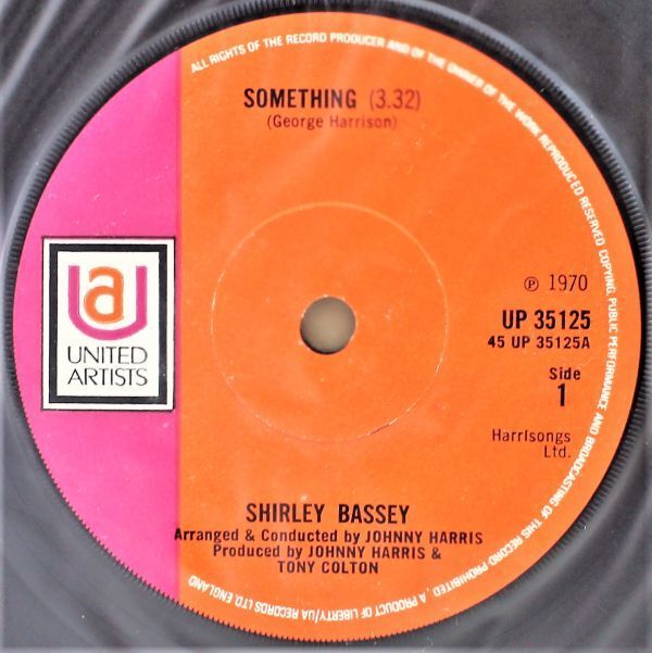 T-534★ UK盤 美盤 珍品 Shirley Bassey Something/Easy To Be Hard シャーリー・バッシー サムシング UP 35125 45 RPM イギリス拍卖