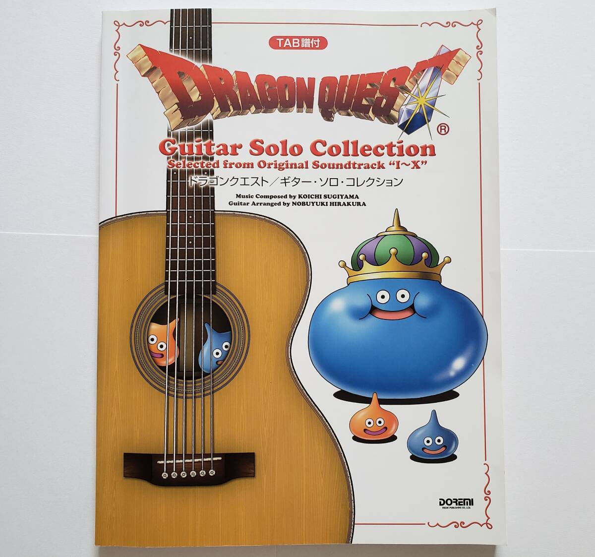 TAB譜付 ドラゴンクエスト ギター・ソロ コレクション DRAGON QUEST Guitar Solo 1 2 3 4 5 6 7 8 9 10 X 楽譜 ギター ソロ スコア タブ譜拍卖
