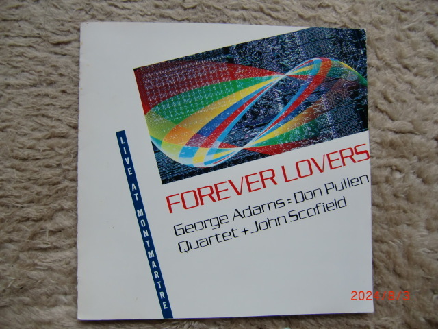 GEORGE ADAMS・DON PULLEN QUARTET + JOHN SCOFIELD Live 「FOREVER LOVERS」ジョン・スコフィールドを加えたアダムズ・プーレンの熱狂拍卖