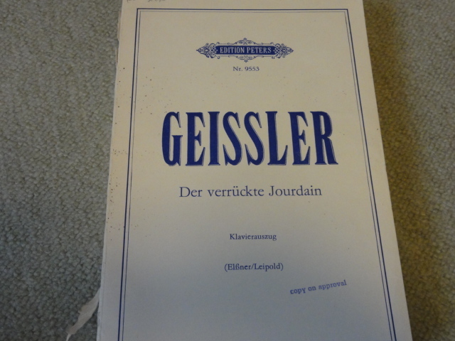 GEISSLER(ガイスラー)「Der verruckte Jourdain(狂ったジャーディン)」ピアノヴォーカルスコア ペーター社 未使用品拍卖