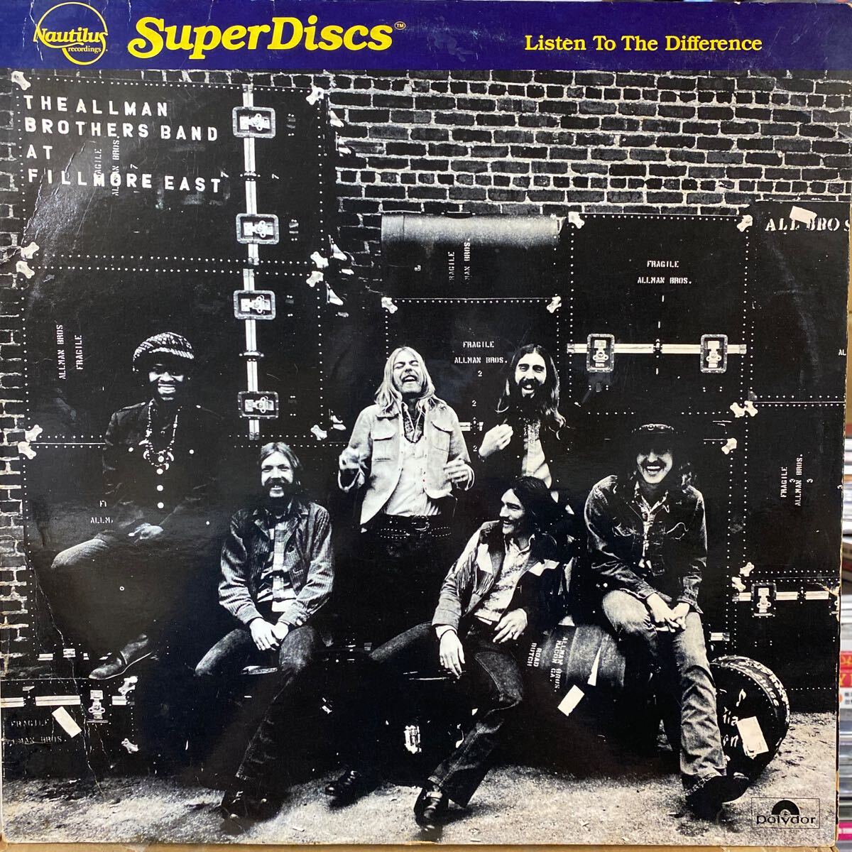 NAUTILUS SUPER DISCS LISTEN TO THE DEFFERENCE★THE ALLMAN BROTHERS BAND / AT FILLMORE EAST オールマン 高音質盤 内袋2枚 カタログ付拍卖