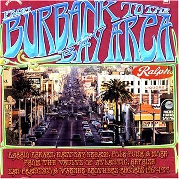 貴重廃盤 From Burbank to the Bay Area フリーソウルの様なファンクでフォークでグルーヴィーなトラックをたっぷり20曲収録拍卖