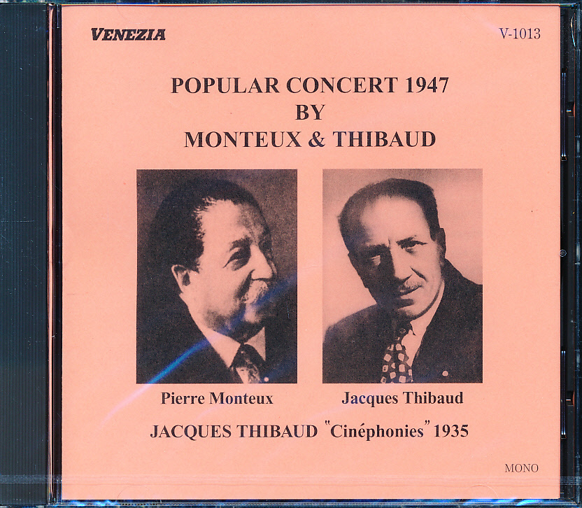 【未開封】VENEZIA ポピュラー・コンサート 1947 モントゥー & ティボー拍卖