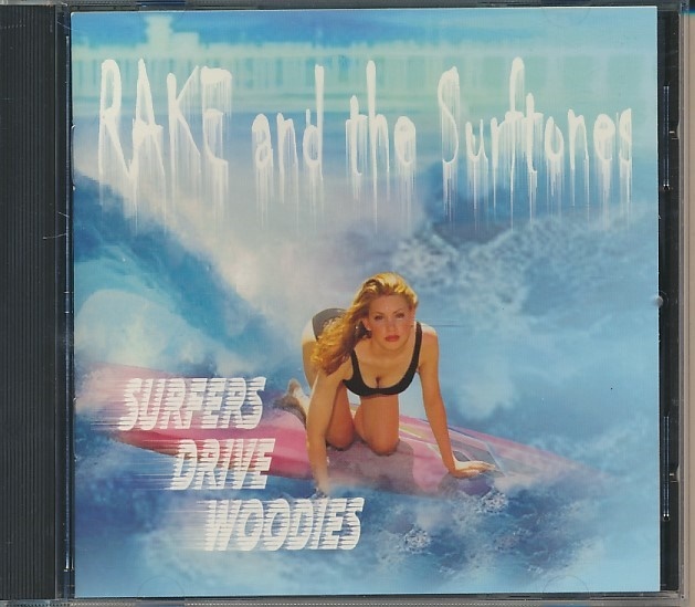 CD●RAKE AND THE SURFTONES / SURFERS DRIVE WOODIES 輸入盤 レイク & ザ・サーフ・トーンズ拍卖